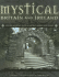 Mystical Britain and Ireland
