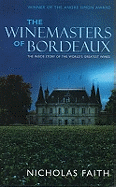 The Winemasters of Bordeaux