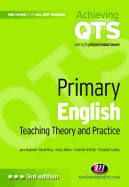 Primary English: Teaching Theory and Practice: Third Edition