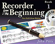 Recorder from the Beginning - Book 1: Full Color Edition