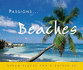 Beaches: Dream Places You'd Rather Be