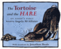The Tortoise and the Hare: An Aesop's Fable