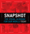 Snapshot: The Visual Almanac for Our World Today