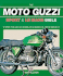 The Moto Guzzi Sport & Le Mans Bible