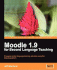 Moodle 1.9 for Second Language Teaching