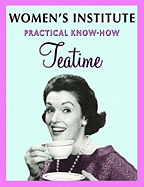 WI Practical Know-How at Teatime