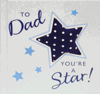 To Dad You're a Star