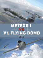 Meteor I Vs V1 Flying Bomb: 1944