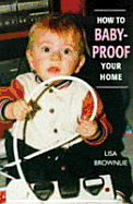How to Baby-Proof Your Home