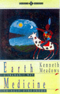 Earth Medicine