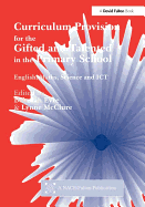 Curriculum Provision for the Gifted & Talented in the Primary School