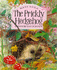 The Prickly Hedgehog