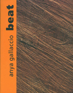 Anya Gallaccio: Beat