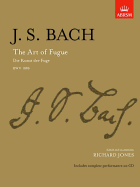 The Art of Fugue: Die Kunst Der Fuge : BWV 1080