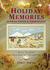 Holiday Memories in Cross Stitch and Needlepoint: Over Fifty Designs Inspired by Childhood
