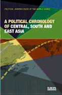 A Political Chronology of Central, South and East Asia