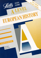 A-level Study Guide European History, 1815-Present