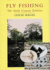 Fly Fishing: The North Country Tradition