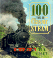 100 Years of Classic Steam