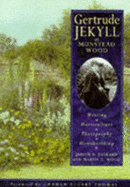 Gertrude Jekyll at Munstead Wood