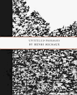 Untitled Passages by Henri Michaux