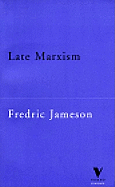 Late Marxism: Adorno or the Persistence of the Dialectic
