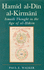 Hamid Al-Din Al-Kirmani: Ismaili Muslim Thought in the Age of Al-Hakim Bi-Amr Allah