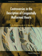 Controversies in the Description of Congenitally Malformed Hearts (for Video Tapes Please See Remark