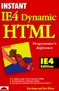 Instant IE4 Dynamic HTML Programmer's Reference-IE4 Edition