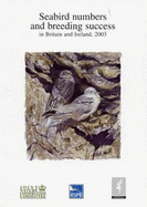 Seabird Numbers and Breeding Success in Britain and Ireland 2003