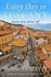 Every Day in Tuscany: Seasons of an Italian Life