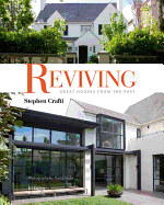 Reviving: Great Houses from the Past