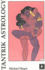 Tantrik Astrology: A Manual of Sidereal Astrology