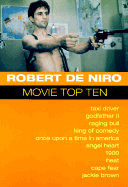 Robert de Niro: Movie Top Tens