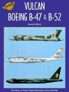 Legends of the Air: B-47, B-42 and Vulcan v. 5