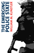 The Emerging Police State: Resisting Illegitimate Authority