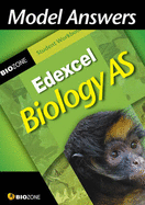 Model Answers Edexcel Biology AS: Student Workbook