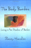 The Body Burden: Living in the Shadow of Barbie
