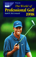 The World of Professional Golf