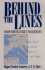 Behind the Lines: From North Africa to Germany, Personal Sketches of WW II, Taken from True Stories to His Wife Esta