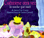 Cuentame Otra Vez la Noche Que Naci