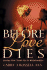 Before Love Dies: Getting Your Needs Met in Relationships
