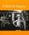 A Kind of History: Millerton, New York 1971-1991
