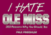 I Hate OLE Miss