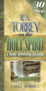R. A. Torrey on the Holy Spirit