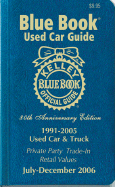 Kelley Blue Book Used Car Guide: July-December 2006