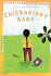 The Diary of Chickabiddy Baby