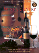 Tasting the Wine Country: Recipes from Romantic Inns and Resorts