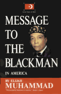 Message to the Blackman in America
