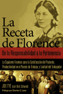 La Receta de Florence: de La Responsabilidad a la Pertenencia